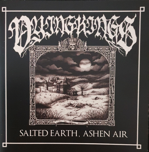 Dying Kings : Salted Earth, Ashen Air